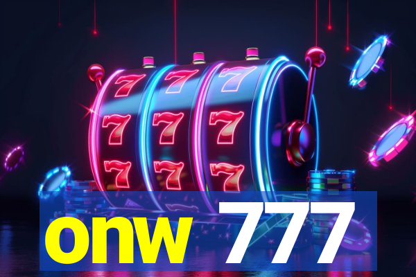 onw 777